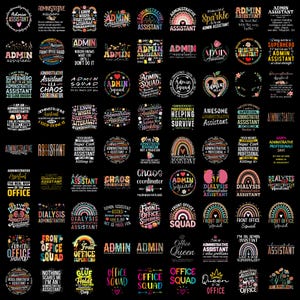 May include: A digital collection of graphic designs on a black background featuring various phrases related to administrative assistants, office staff, and office squads. The designs include colorful typography, rainbows, hearts, flowers, and icons.