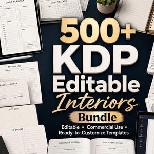 May include: A digital bundle of 500+ KDP editable interiors featuring various planner templates like daily planners, habit trackers, budget sheets, and journals displayed on screens and paper, with a black mug labelled Plan Create Publish.