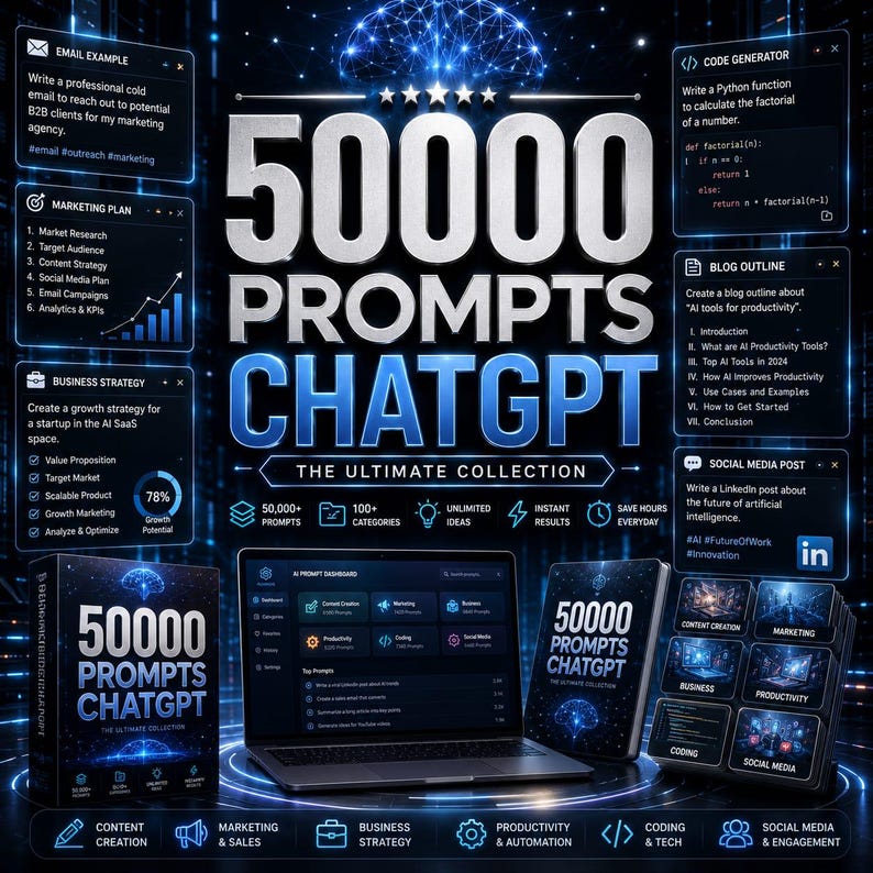 May include: A digital product collection titled 50000 PROMPTS CHATGPT THE ULTIMATE COLLECTION featuring a laptop displaying an AI prompt dashboard, a physical box, and a guide. The interface includes panels for email, marketing, business, and coding.