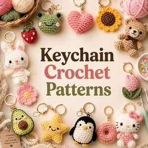 Keychain Crochet Patterns Bundle | Amigurumi Keychain PDF, Cute Mini Crochet Designs, DIY Keyring Patterns, Beginner Friendly Crochet Files