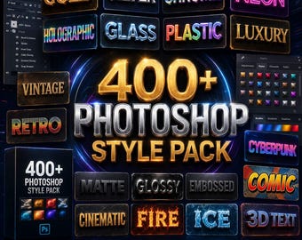 400+ Photoshop Style Packs Bundle | Text Effects, Layer Styles, 3D Typography (Digital Download)