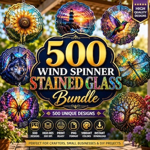 500 Stained Glass Wind Spinner Designs Bundle | Garden Art, Metal Craft Files (Instant Download)