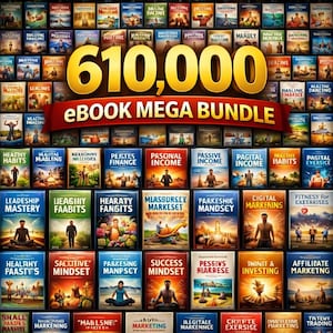 Op de afbeelding: Een verzameling eBooks met titels als "Healthy Habits" en "Passive Income". De afbeelding toont een groot goudkleurig getal "610.000" boven een banner met de tekst "eBook MEGA BUNDLE".