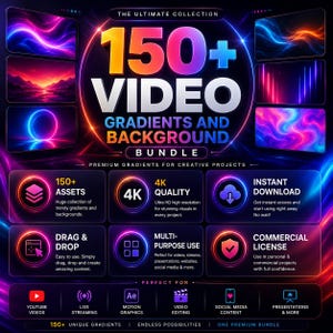 Puede incluir: Un anuncio de paquete digital titulado 150+ VIDEO GRADIENTS AND BACKGROUND BUNDLE. El gráfico presenta patrones de luz abstractos de colores neón, iconos de calidad 4K y texto que detalla los activos, descarga y licencia comercial.
