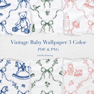 Könnte beinhalten: Vintage Baby-Tapetendesign in drei Farben: Blau, Grün und Rosa. Das Design zeigt Illustrationen von Babyspielzeug, Schleifen und floralen Elementen. Der Text lautet "Vintage Baby Wallpaper 3 Color PDF & PNG".
