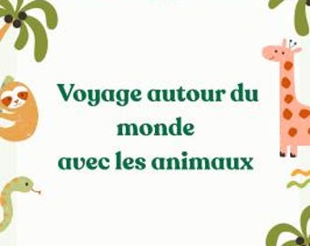 Projet clé en main PS/MS – Voyage autour du monde avec les animaux – Progression annuelle maternelle