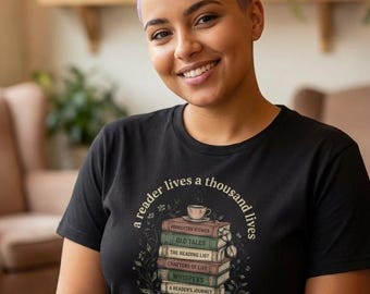 Reader Lives Thousand Lives T-Shirt | Book Lover, Dark Academia Tee