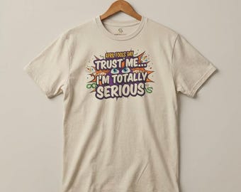 Funny  Day T-Shirt | Sarcastic Humor Tee for Prank Lovers