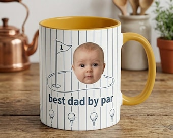 Personalized Best Dad by Par Golf Mug, Custom Baby Face Coffee Mug, Fathers Day Golf Gift for Dad, Golfer Dad Coffee Cup