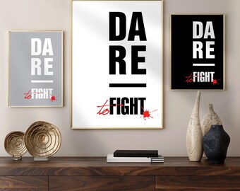 Dare To Fight Printable Wall Art – Bold Typography Poster – Strength Motivation Print – Instant Download