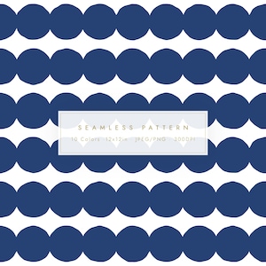 May include: A seamless pattern design with navy blue circles arranged in rows against a white backdrop. The image includes text stating "SEAMLESS PATTERN", 10 colours, a 30.48cm x 30.48cm size, and JPEG/PNG format at 300 DPI.