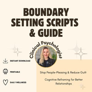 Boundary Setting Scripts, Healthy Boundaries Guide, Clinical Psychologist Approved, Assertive Communication, Relationship Therapy, PDF Tool