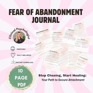 Fear of Abandonment Journal, Anxious Attachment Workbook, Somatic Healing Tools, Shadow Work, Digital Download PDF