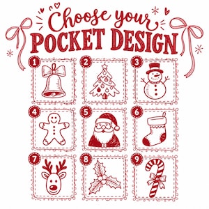 May include: A red and white graphic chart titled Choose your POCKET DESIGN featuring nine numbered squares. Each square contains a hand-drawn holiday icon: a bell, Christmas tree, snowman, gingerbread man, Santa Claus, stocking, reindeer, holly, and candy cane.