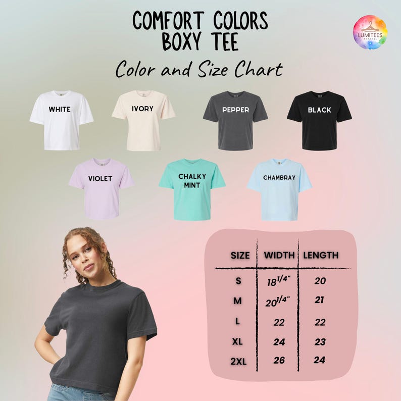 May include: A Comfort Colors boxy tee color and size chart featuring seven t-shirt color options: white, ivory, pepper, black, violet, chalky mint, and chambray. A table lists sizes S through 2XL with corresponding widths and lengths in inches.