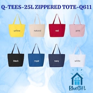 May include: Eight Q-TEES-25L ZIPPERED TOTE-Q611 bags in yellow, natural, red, pink, black, royal blue, navy blue, and white. Each tote features two shoulder straps and a rectangular body. The text Q-TEES-25L ZIPPERED TOTE-Q611 appears at the top.