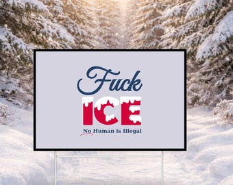 ABOLISH ICE yard sign, no ice, anti ice, Anti Trump Yard Banner, No Human is Illegal, No kings democracy, FTD Liberal Garden Sign
