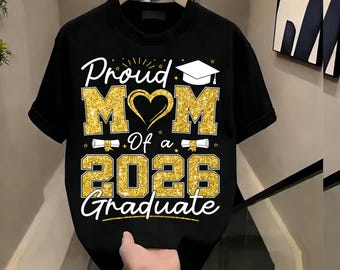 Proud Mom of A 2026 Graduate Senior 2026 Grad Family T-Shirt Casual Crew Neck Tee Graduation short sleeved shirt adult top unisex clothing