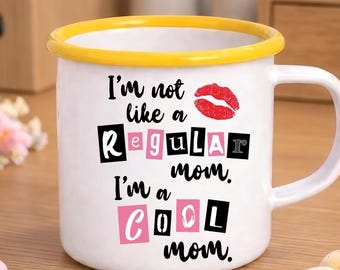 Cool Mom Enamel Mug, Funny Mom Coffee Cup, Mother’s Day Gift, Not Regular Mom Mug, Cute Gift for Mom, Mom Life Mug, Unique Mom Gift