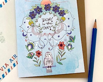 Today Owl Greeting card - today is the day blank friendship thank you card thinking of you owl wedding card graduation card new beginnings