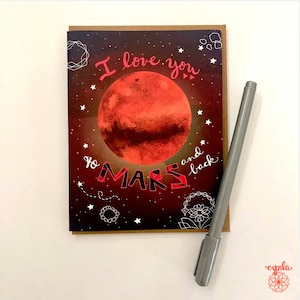 Tarjeta de Marte - Te amo a Marte y de vuelta tarjeta romántica del planeta para los amantes de la ciencia y el espacio tarjeta del día de San Valentín tarjeta de aniversario amor romántico