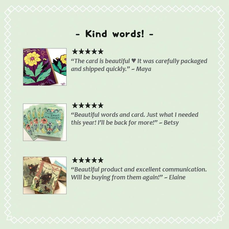 May include: A light green background with the words "Kind words!" and customer reviews. The reviews include text and star ratings. The reviews mention the card is beautiful, the product is excellent, and the communication is great.