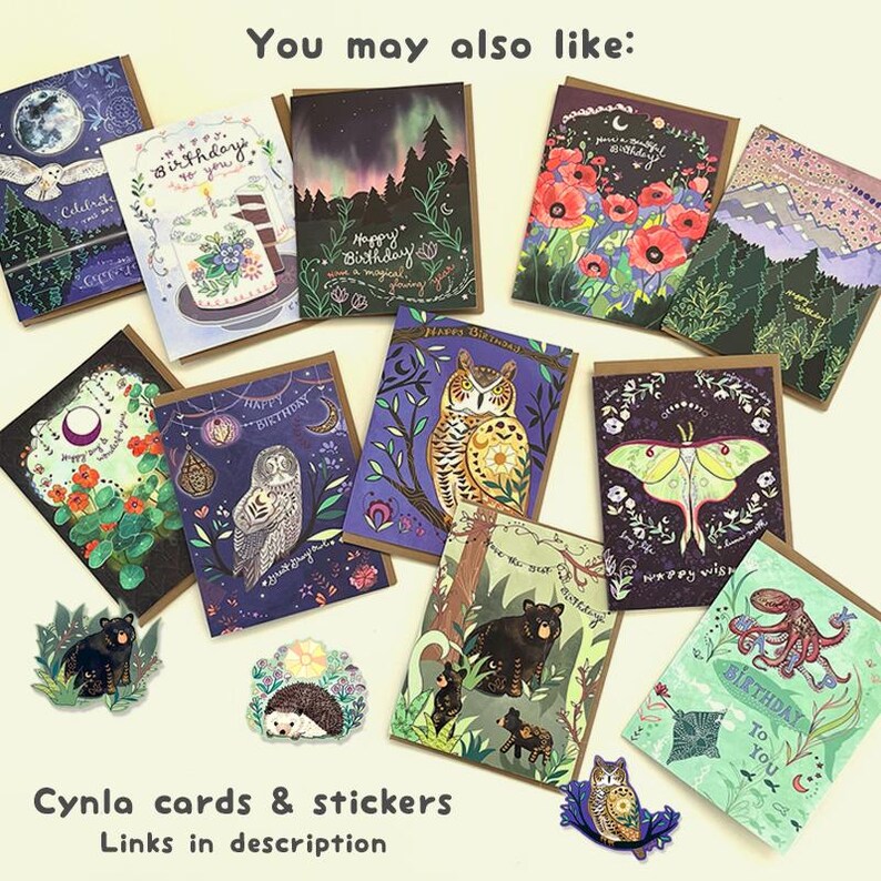 May include: A collection of illustrated greeting cards and stickers. The cards feature various designs, including owls, bears, floral arrangements, and landscapes. Text on the cards includes "Happy Birthday" and "Birthday to You". The cards are displayed with the text "You may also like:" and "Cynla cards & stickers Links in description".