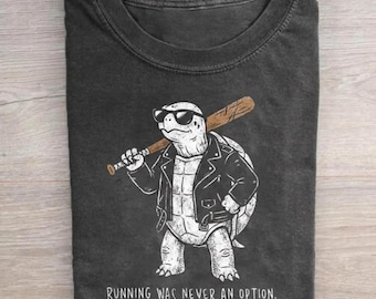 Running Was Never An Option T-Shirt, Funny Turtle Shirt, Sarcastic Animal Tee, Biker Turtle Graphic, Retro Meme Gift, Cool Animal Lover Tee