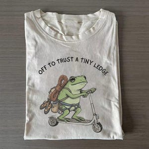 Off To Trust A Tiny Ledge Shirt, Funny Frog Climbing Tee, Rock Climbing Gift, Bouldering Shirt, Climber Humor Shirt, Cute Climbing Tee