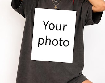 Comfort Colors®Custom Photo Shirt, Personalized T-Shirt, Gildan Custom Picture Tshirt, Family Picture Tee, Logo Image Shirts Gift