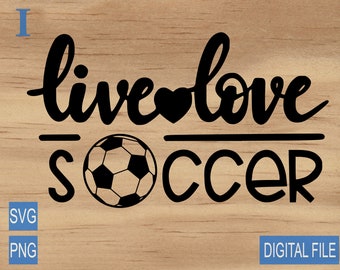 Free Free 53 Live Love Soccer Svg SVG PNG EPS DXF File