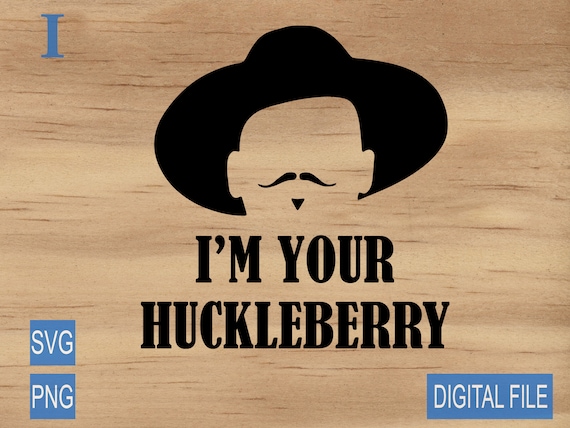 2. "I'm your huckleberry" quote tattoo - wide 3
