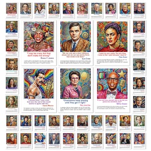 Puede incluir: Una colección de impresiones de retratos que presentan figuras históricas y celebridades en un estilo de arte de mosaico. Cada retrato incluye una cita y una breve biografía. El diseño de cuadrícula muestra a varios individuos, incluyendo a Marsha P. Johnson, Alan Turing, Frida Kahlo, Freddie Mercury, Billie Jean King y RuPaul Charles, todos representados con patrones vibrantes y coloridos.