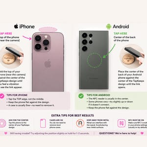 May include: An instructional graphic for TapKeeps NFC tags showing an iPhone with a pink back and a dark gray Android phone. It provides specific placement instructions for tapping the top of an iPhone or the center of an Android back to activate.