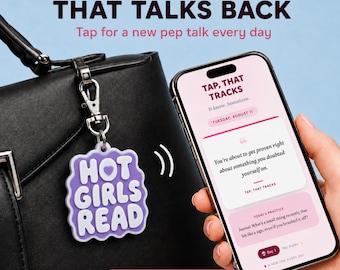 Hot Girls Read Bag Charm, Daily Affirmation NFC Keychain – Clean or Sweary Version, Custom Link