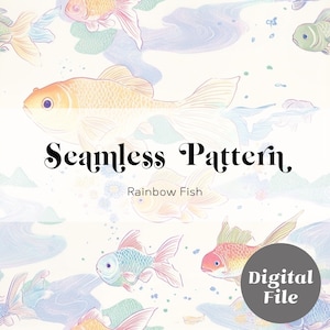 May include: A seamless pattern featuring various fish in soft pastel colors of pink, orange, blue, and green on a white background. The text Seamless Pattern Rainbow Fish is centered, and a dark gray circle with the text Digital File is present.