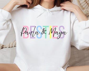Personalisierter Besties Sudadera, Beste Freundin Geschenk, Beste Freundin Shirt, Geburtstag Geschenk Bestie, Weihnachtsgeschenk Freundin