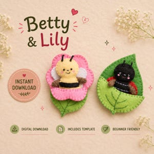 Betty Bee & Lily Ladybug Spring Felt Sewing Pattern – Beginner Friendly Garden Friends (PDF Download)