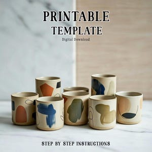 May include: A collection of ceramic cups with abstract designs in various colors, including orange, blue, and green. The cups are cylindrical and have a beige background. The image includes the text "PRINTABLE TEMPLATE" and "STEP BY STEP INSTRUCTIONS".