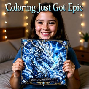 Puede incluir: Una persona sonríe mientras sostiene un libro para colorear de fantasía. La portada del libro presenta una ilustración detallada de un dragón blanco y azul con un castillo en el fondo. El texto "Coloring Just Got Epic" está en la parte superior.
