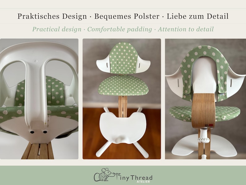 May include: A white high chair with a wooden frame and a green polka dot seat and backrest. The chair has a unique design with a comfortable padded seat. The text at the top says "Practical design, Comfortable padding, Attention to detail."