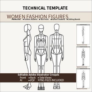 Puede incluir: Una plantilla técnica con figuras de moda femenina en vistas frontal, trasera y lateral. La imagen incluye el texto "TECHNICAL TEMPLATE" y "WOMEN FASHION FIGURES". El croquis es editable en Adobe Illustrator e incluye archivos AI, PDF y PNG.