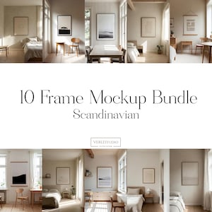 Puede incluir: Imagen compuesta que muestra diez maquetas de marcos de estilo escandinavo. Los marcos se exhiben en varios entornos interiores, incluidos dormitorios y comedores, con paletas de colores neutros y luz natural. El texto dice "10 Frame Mockup Bundle Scandinavian".