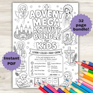 Peut inclure: Une feuille d'activités imprimable en noir et blanc intitulée ADVENT MEGA ACTIVITY BUNDLE FOR KIDS. Elle présente des illustrations d'un ange, d'une crèche, d'une croix et d'enfants priant. Le texte inclut LEARN, COLOR, PRAY, GROW et 32 page bundle.