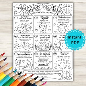 May include: A black and white printable coloring page titled The Lord's Prayer, featuring nine numbered sections with illustrations of a dove, a cross, a globe, a basket of bread, and children praying, with the text Instant PDF on a blue starburst.