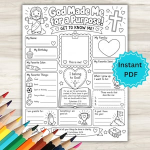 May include: A black and white printable activity sheet titled God Made Me for a Purpose with sections for personal details, a drawing space, and Bible verses. The page features illustrations of Jesus, a cross, a cupcake, and a trophy.