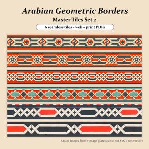 May include: An image showcasing six seamless Arabian geometric border designs. The borders feature intricate patterns in various color combinations, including red, black, white, and teal. The text reads "Arabian Geometric Borders" and "Master Tiles Set 2".