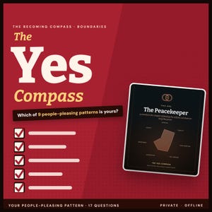 May include: A digital graphic with a deep red background featuring the text The Becoming Compass, Boundaries, The Yes Compass, and Which of 9 people-pleasing patterns is yours? A tablet displays The Peacekeeper profile with a geometric shape.