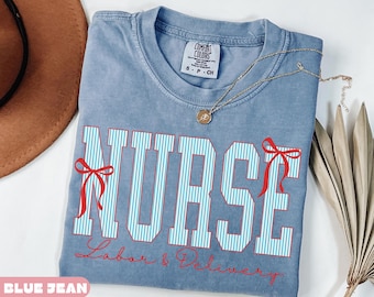 Comfort Colors® Labor and Delivery Nurse Shirt, Nurse Bow Shirt, Nurse Appreciation Shirt, Baby Nurse Tee, L&D T shirt, Labor Nurse Stripes