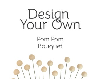 Custom Pom Pom Felt Flowers- Customize your Bouquet- Colorful Wedding Decor- Corporate Event Party Table Decoration- Felt Flowers
